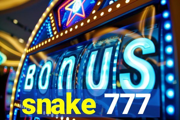 snake 777